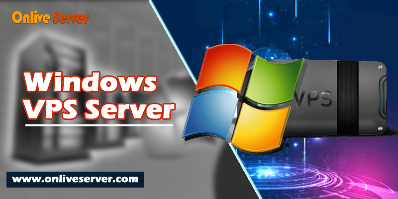 Best Windows VPS Server Hosting That Will Improve Your Business