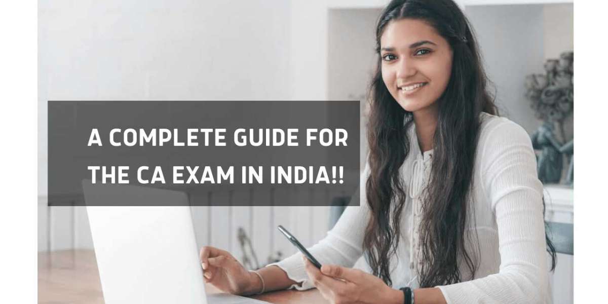 A complete guide for the CA Exam in India!!