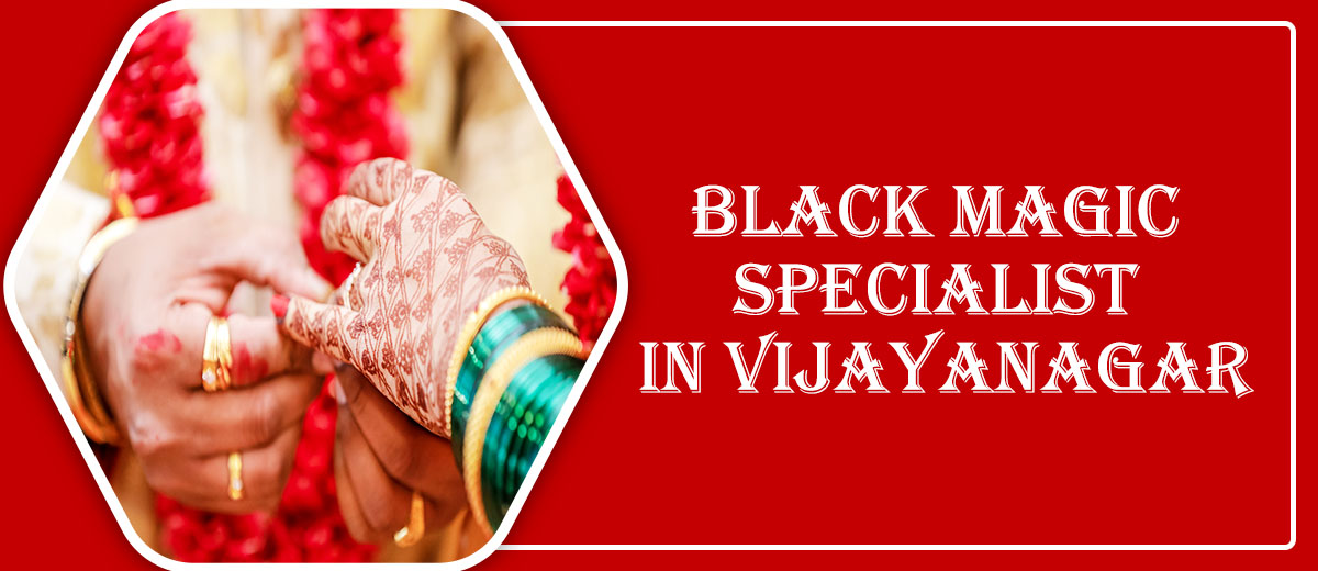 Black Magic Astrologer in Vijayanagar | Specialist Astro