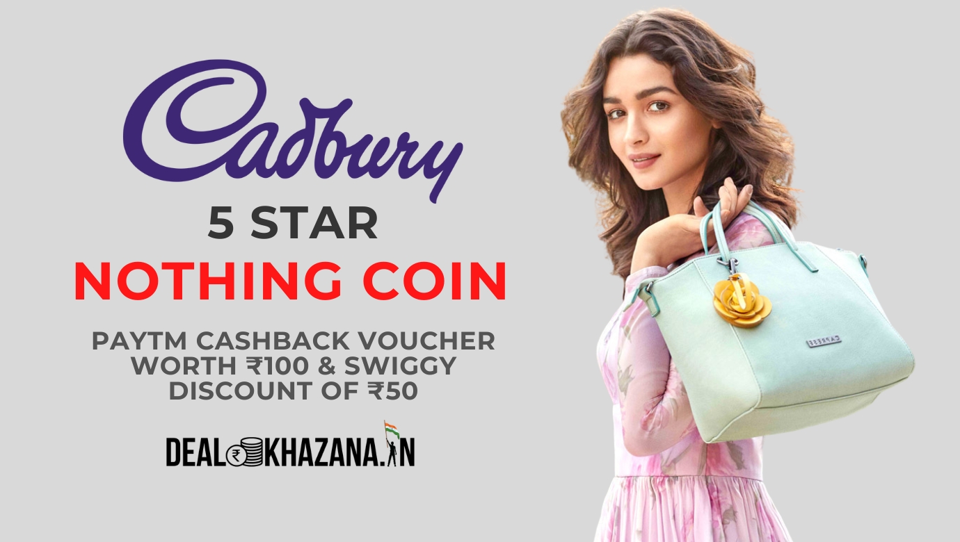 Cadbury 5 Star Nothing Coin Mining Loot - Paytm Cashback Voucher Worth ₹100 & Swiggy Discount of ₹50 - Deal Khazana