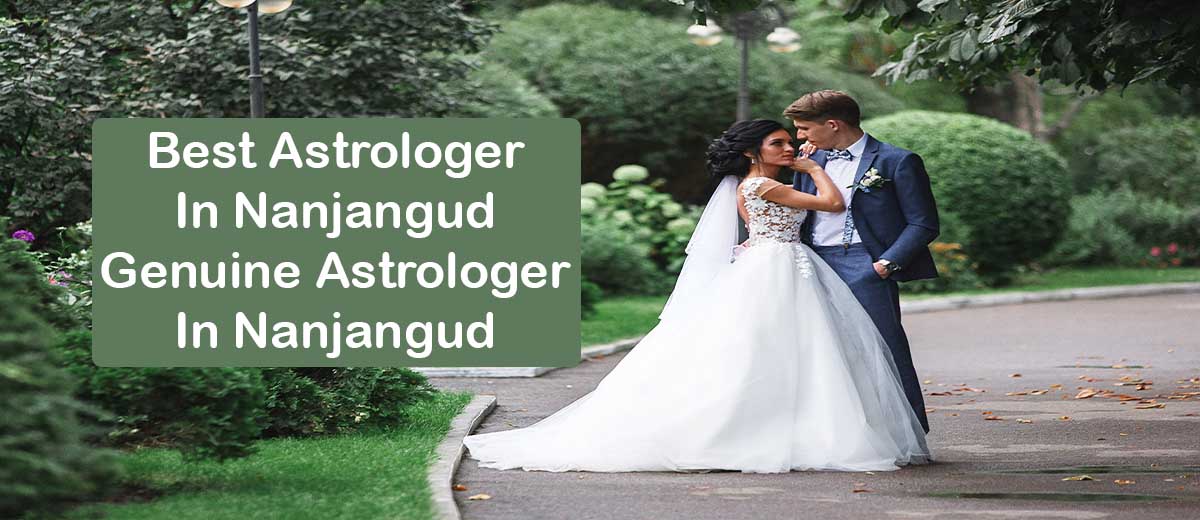 Best Astrologer in Nanjangud | Famous & Genuine Astrologer
