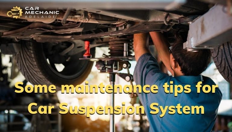 How To Care For Your Car Suspension System - Car Mechanic Adelaide