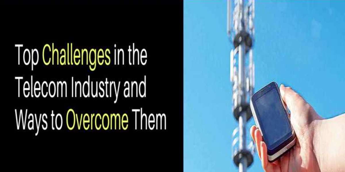 Top Challenges in the Telecom Industry and Ways to Overcome Them