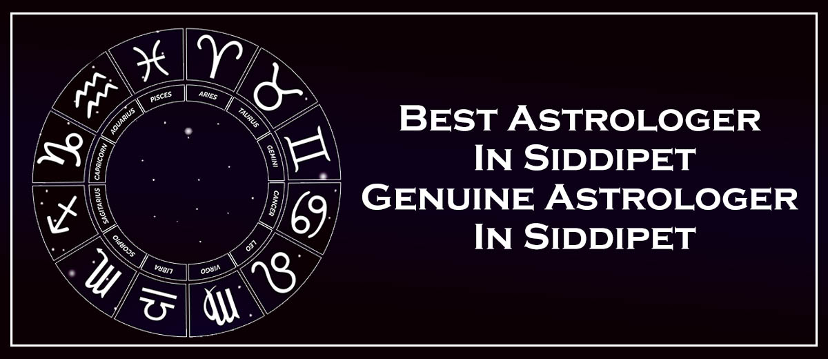 Best Astrologer in Siddipet | Black Magic & Vashikaran Astrologer