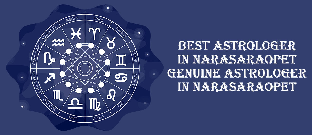 Best Astrologer in Narasaraopet | Famous & Genuine Astro