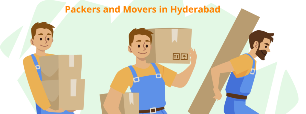Packers and Movers in Hyderabad – Best Packers and Movers Near Me – Packers and Movers in Hyderabad