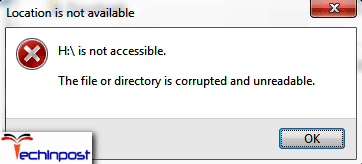 [FIXED] The File or Directory is Corrupted and Unreadable