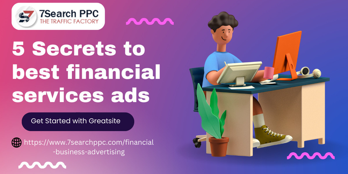 5 Secrets to best financial services ads