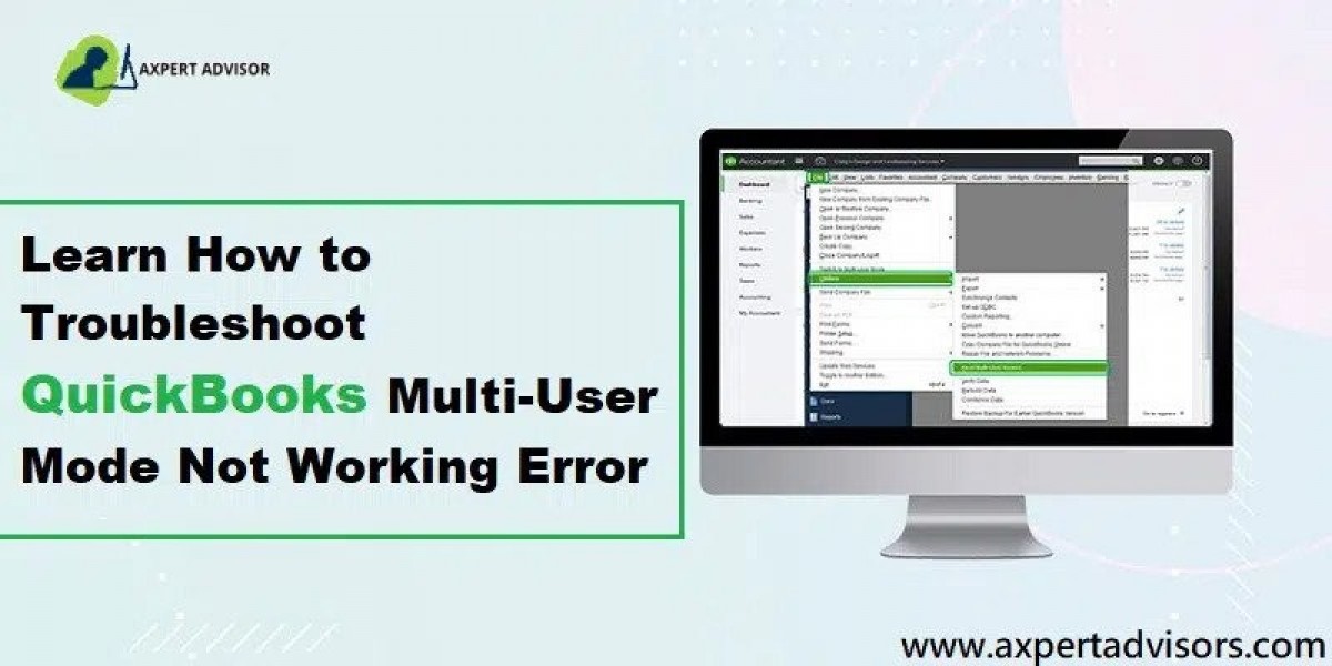 QuickBooks Multi-User Mode Not Working – How to Troubleshoot it?