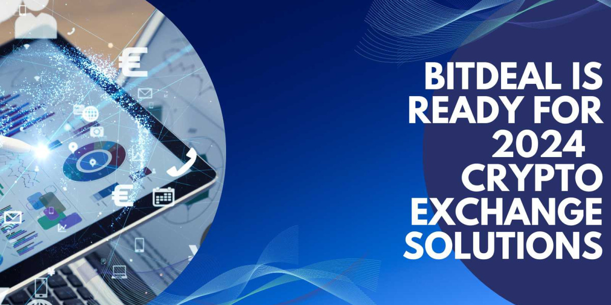 Bitdeal A Pioneering Crypto Exchange Development Company: We are Ready For 2024 With New Standards