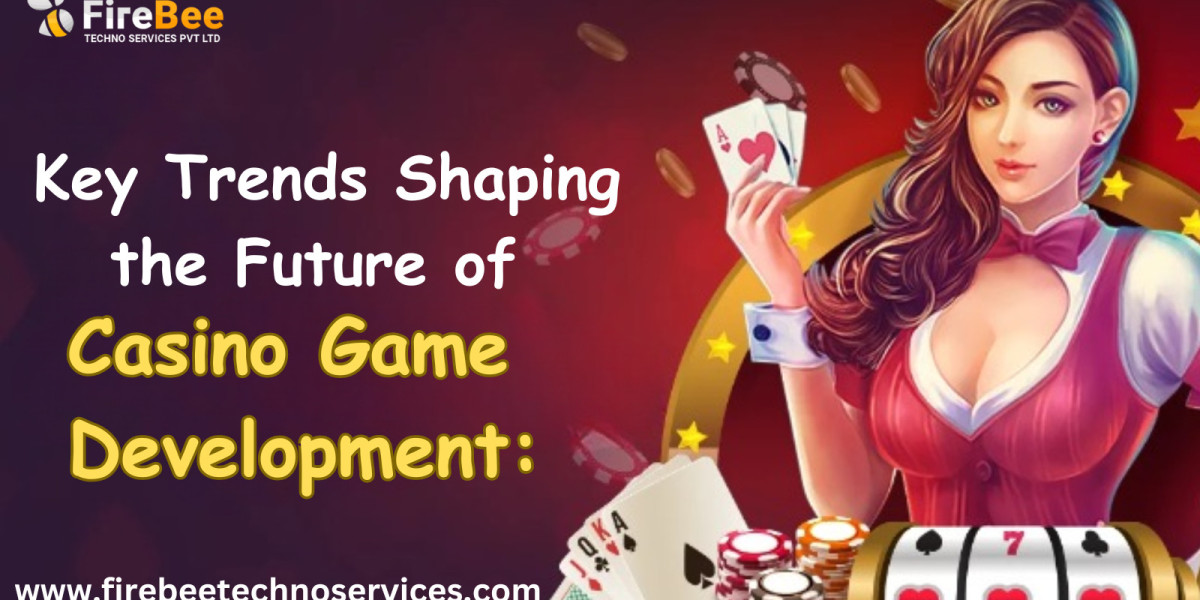 Key Trends Shaping the Future of Casino Game Development