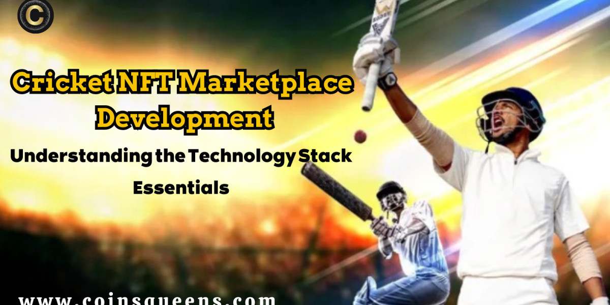 Cricket NFT Marketplace Development: Understanding the Technology Stack Essentials