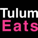 Tulum Eats