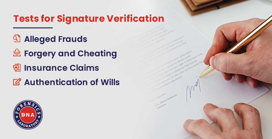 Signature Verification Forensic Test – DNA Forensic Laboratory