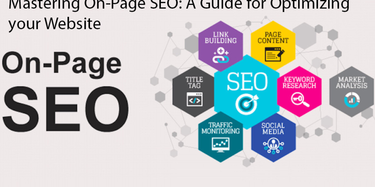 Mastering On-Page SEO: A Guide for Optimizing Your Website