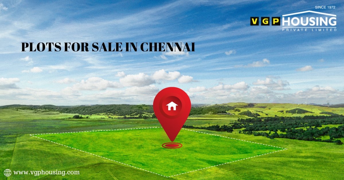 Plots for Sale in Chennai | Plots Near me - VGPHousing.com