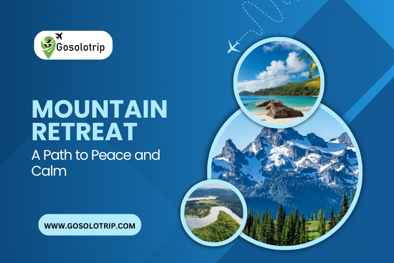 Mountain Retreat: A Path to Peace and Calm -