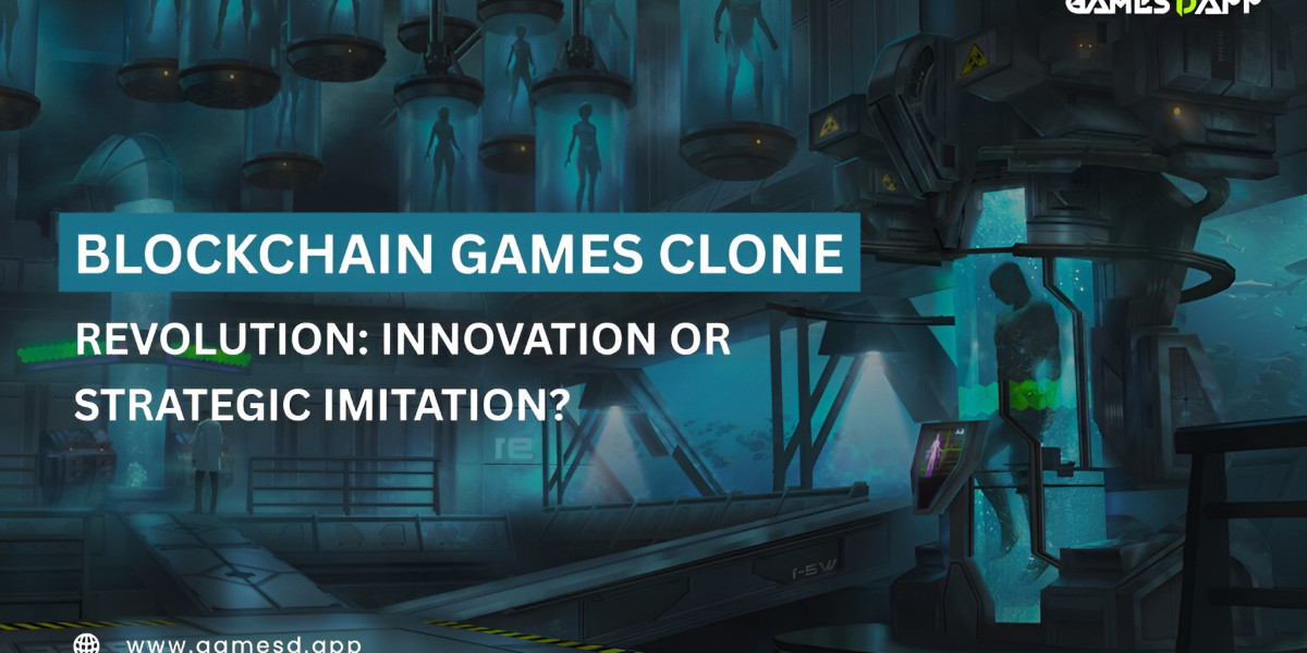 Blockchain Games Clone Revolution: Innovation or Strategic Imitation?