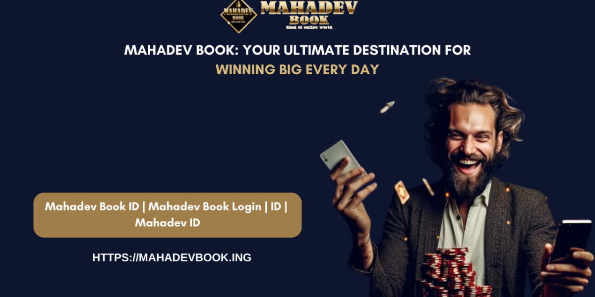 Mahadev Book: Your Ultimate Destination for Winning Big Every Day
