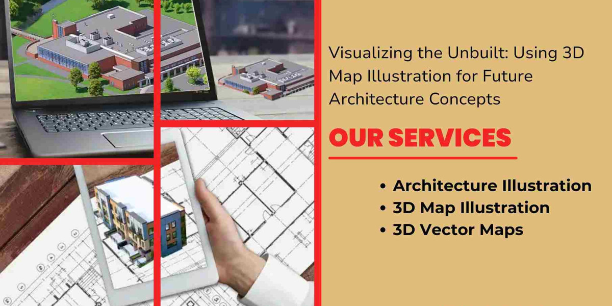 Visualizing the Unbuilt: Using 3D Map Illustration for Future Architecture Concepts