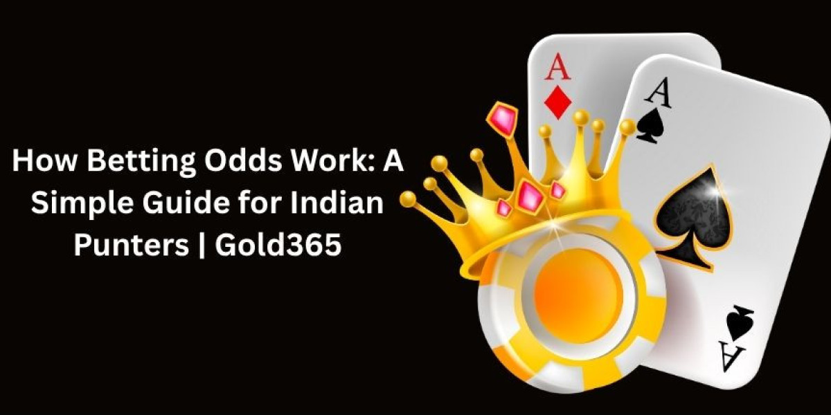 How Betting Odds Work: A Simple Guide for Indian Punters | Gold365