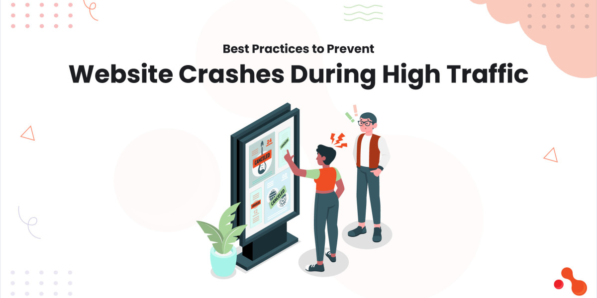Best Practices to Prevent Website Crashes During High Traffic