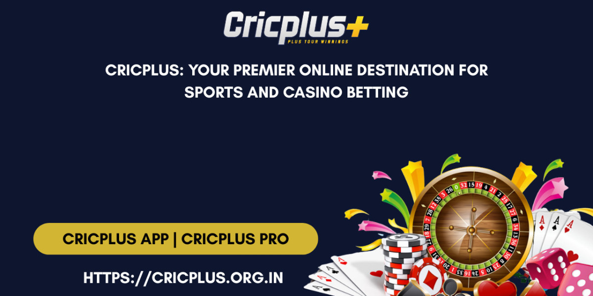 Cricplus: Your Premier Online Destination for Sports and Casino Betting