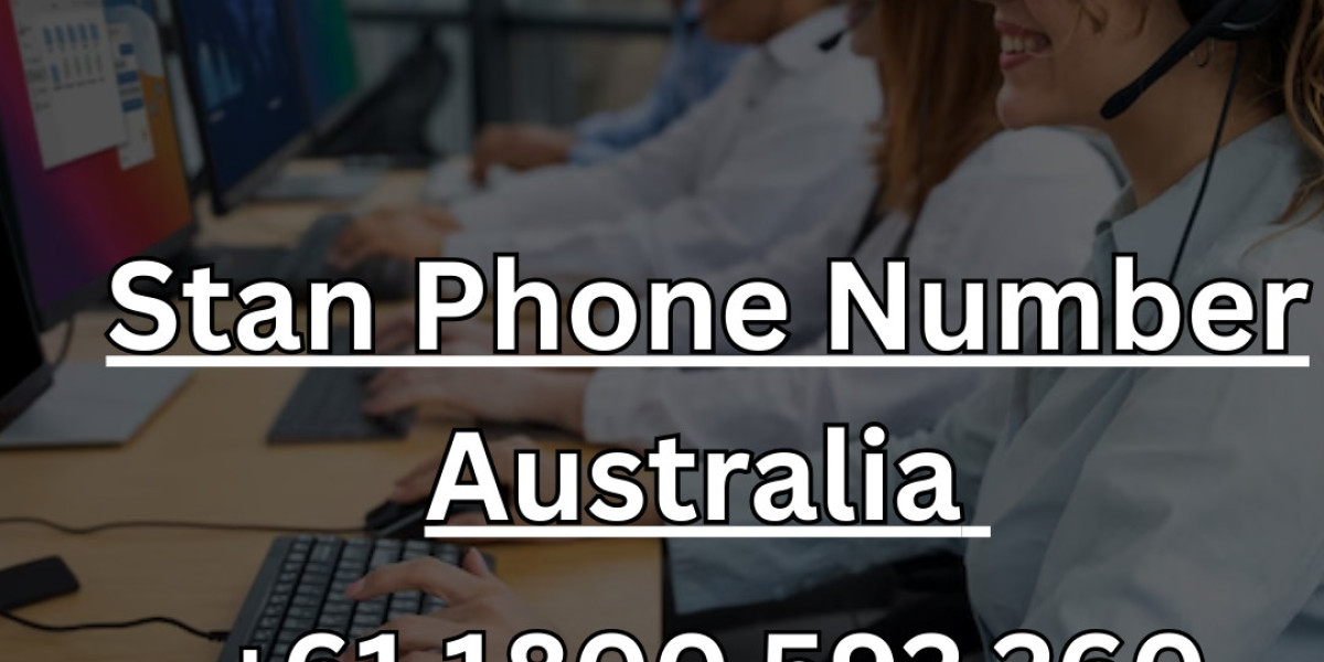 Stan Phone Number Australia +61 1800 592 260 – Reliable Third-Party Customer Support