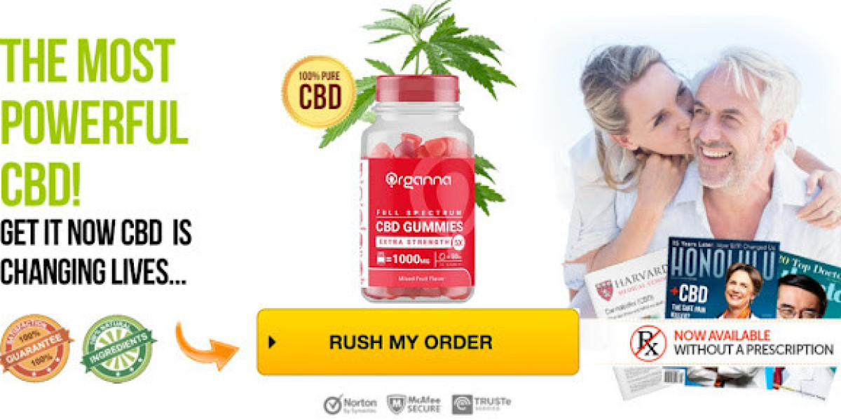 Organna CBD Gummies 1000mg, Benefits, Uses, Work, Results & Cost