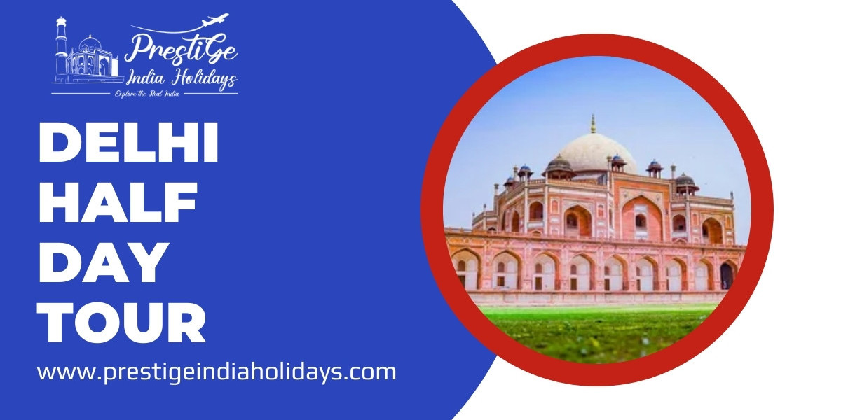 Top Attractions to Visit on a Delhi Half Day Tour