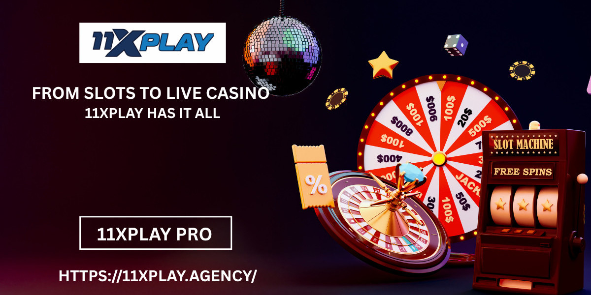 From Slots to Live Casino - 11xPlay Has It All