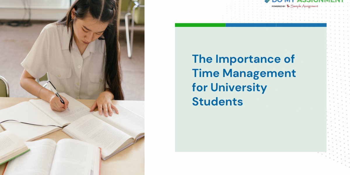 The Importance of Time Management for University Students: Tips and Benefits