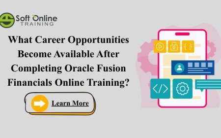 What Career Opportunities Become Available After Completing Oracle Fusion Financials Online Training?