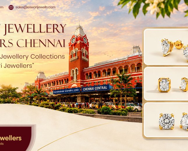 Best Jewellery Offers Chennai – Explore Jewellery Collections at Eswari Jewellers