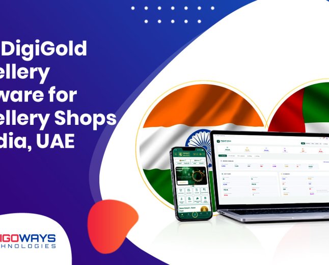 Best DigiGold Software For Jewellery Shops In India, UAE - Amigoways
